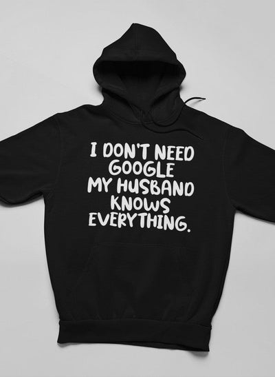 My Husband Knows Everything Hoodie-0